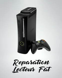 Reparation lecteur XBOX 360 FAT