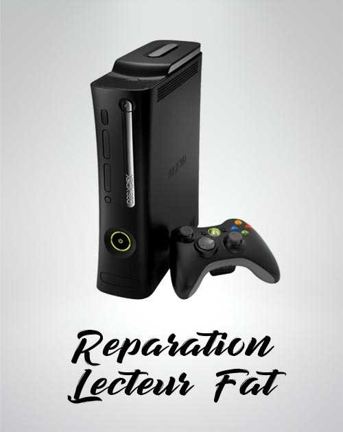 Reparation lecteur XBOX 360 FAT